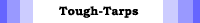 click to return to Tough-Tarps Index Page